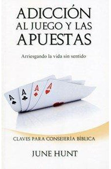 Adicción al Juego y las Apuestas (2 Libros en 1)