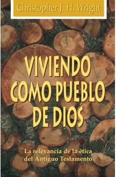 Viviendo Cómo Pueblo de Dios